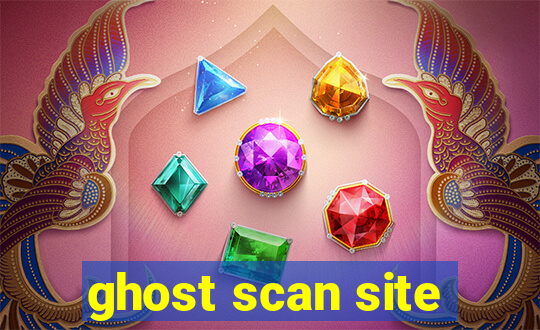 ghost scan site